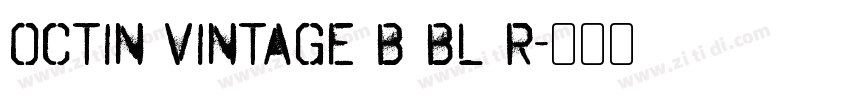 Octin Vintage B Bl R字体转换